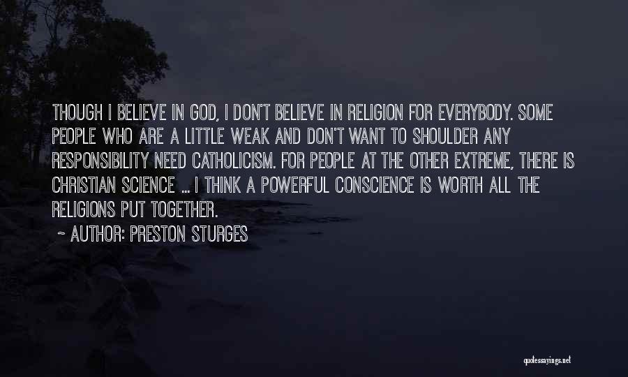 Christian Religions Quotes By Preston Sturges