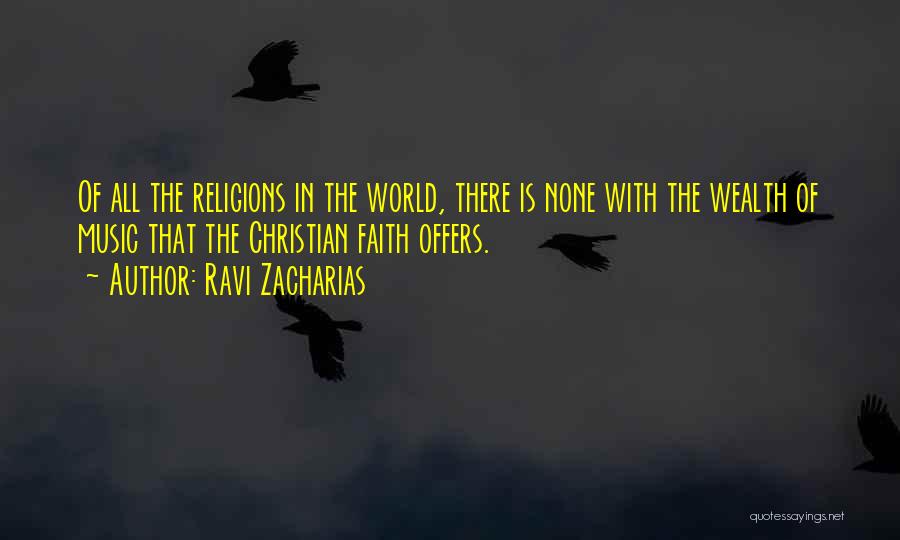 Christian Religions Quotes By Ravi Zacharias