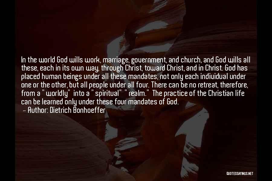Christian Retreat Quotes By Dietrich Bonhoeffer
