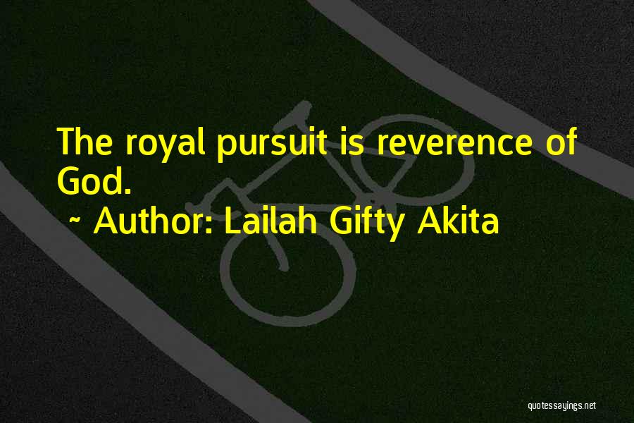 Christian Reverence Quotes By Lailah Gifty Akita