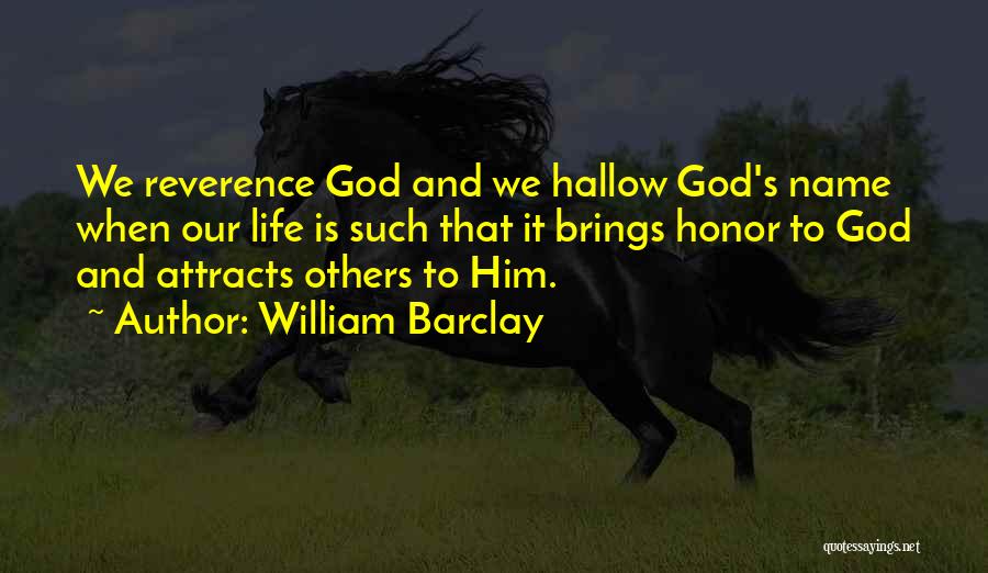 Christian Reverence Quotes By William Barclay