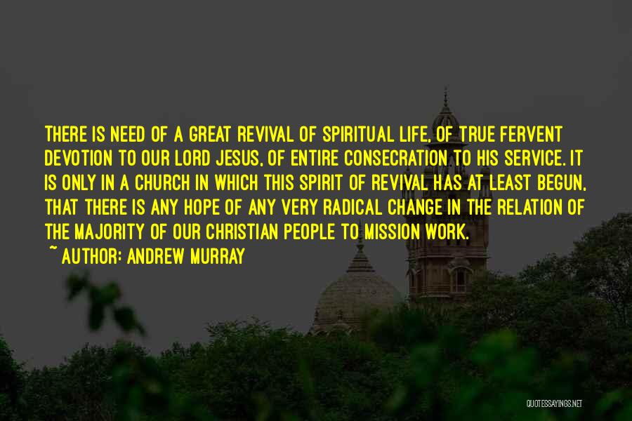 Christian Revival Quotes By Andrew Murray