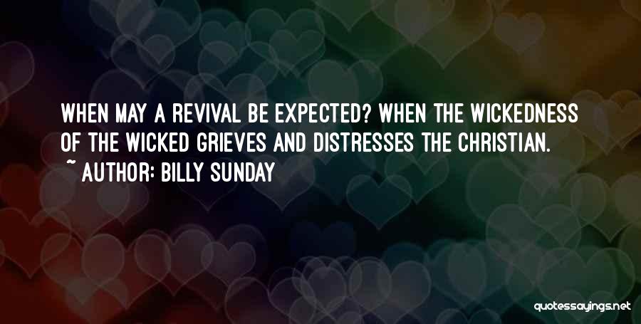 Christian Revival Quotes By Billy Sunday