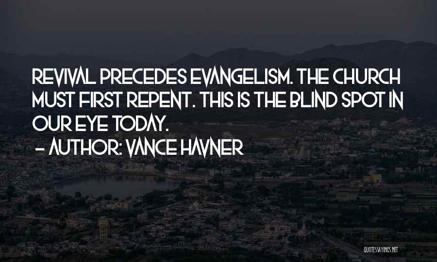 Christian Revival Quotes By Vance Havner