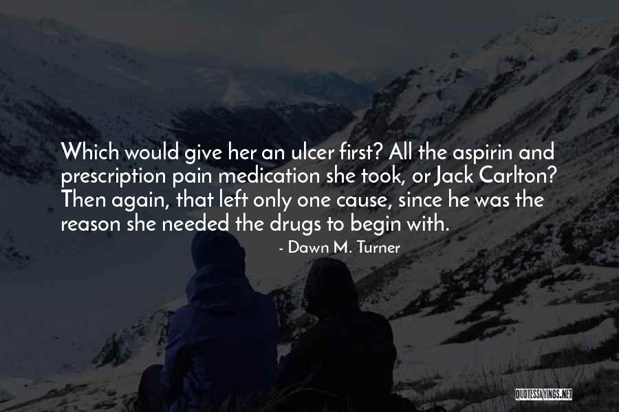 Christian Romance Quotes By Dawn M. Turner Christian Romance Quotes By Dawn M. Turner