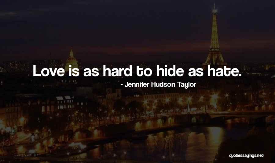 Christian Romance Quotes By Jennifer Hudson Taylor Christian Romance Quotes By Jennifer Hudson Taylor