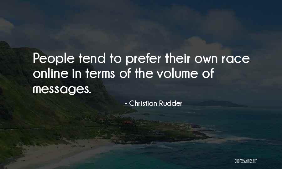 Christian Rudder Quotes 550084 Christian Rudder Quotes 550084