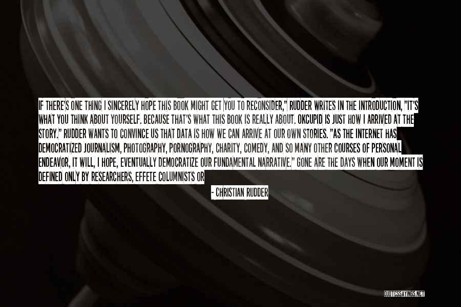 Christian Rudder Quotes 989096 Christian Rudder Quotes 989096