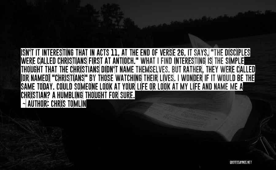 Christian Says And Quotes By Chris Tomlin