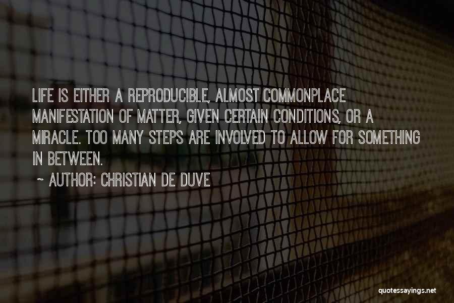 Christian Science Quotes By Christian De Duve