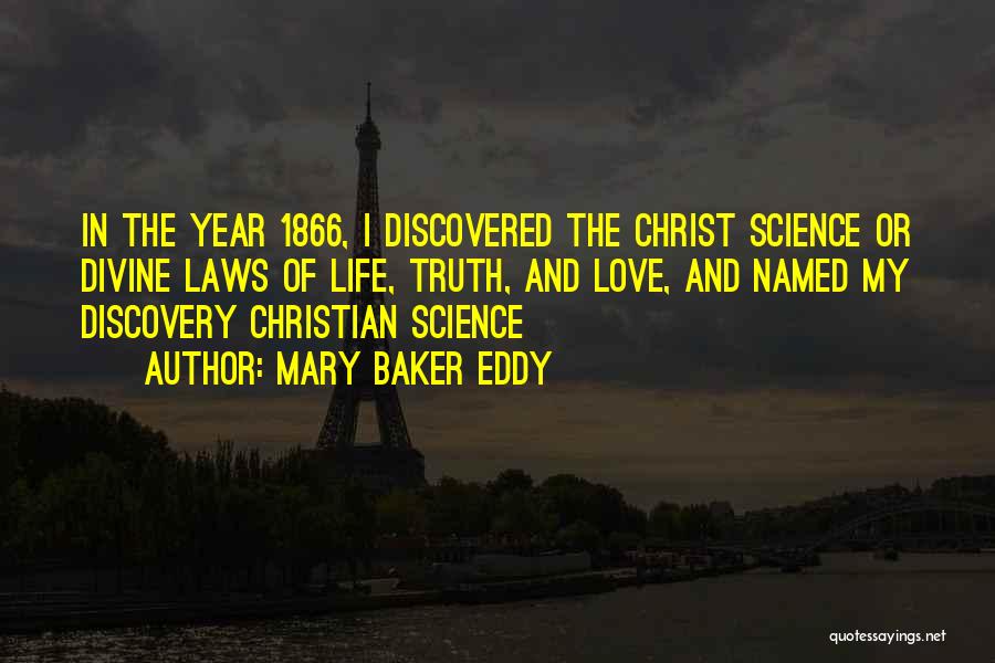 Christian Science Quotes By Mary Baker Eddy