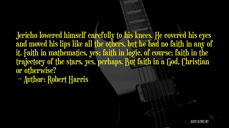 Christian Science Quotes By Robert Harris