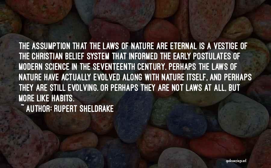 Christian Science Quotes By Rupert Sheldrake