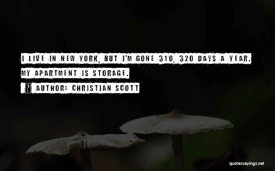 Christian Scott Quotes 924588