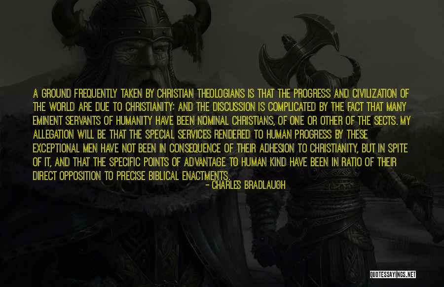 Christian Sects Quotes By Charles Bradlaugh Christian Sects Quotes By Charles Bradlaugh