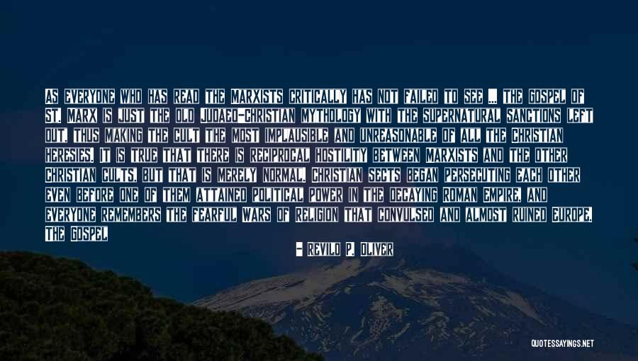 Christian Sects Quotes By Revilo P. Oliver Christian Sects Quotes By Revilo P. Oliver