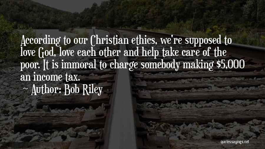 Christian Self Care Quotes By Bob Riley