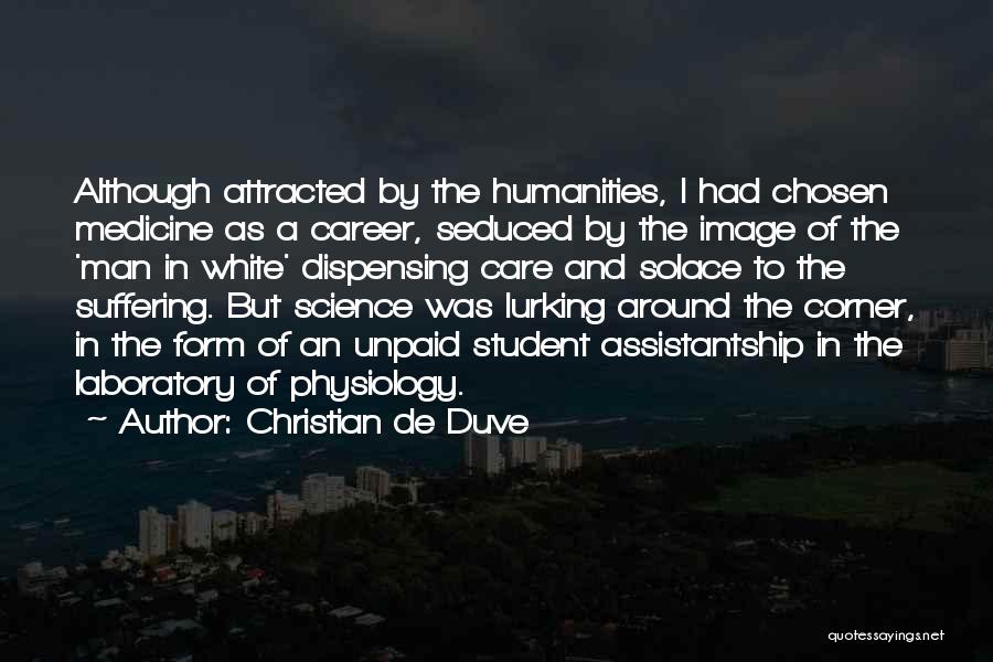 Christian Self Care Quotes By Christian De Duve