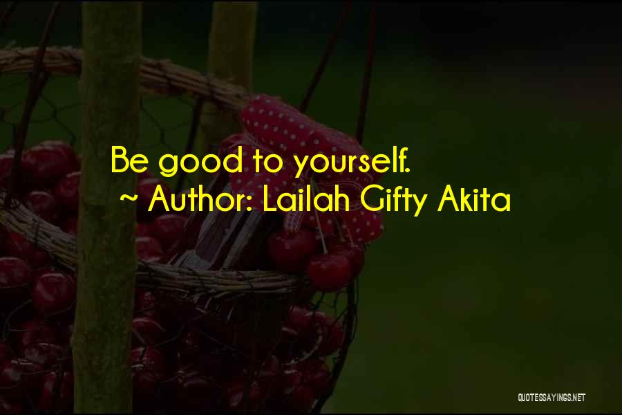 Christian Self Care Quotes By Lailah Gifty Akita