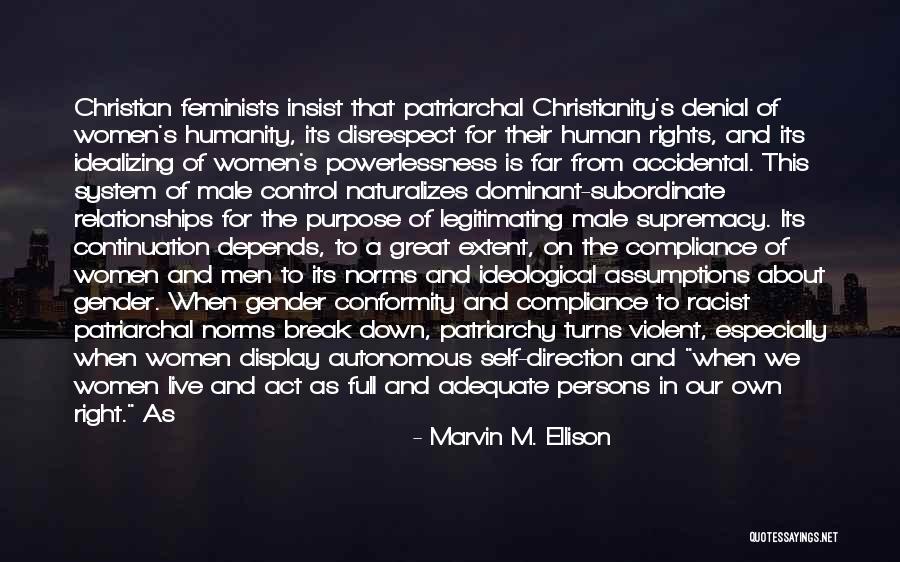 Christian Self Denial Quotes By Marvin M. Ellison Christian Self Denial Quotes By Marvin M. Ellison