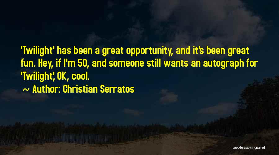 Christian Serratos Quotes 1114147