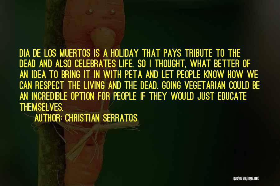 Christian Serratos Quotes 2089641