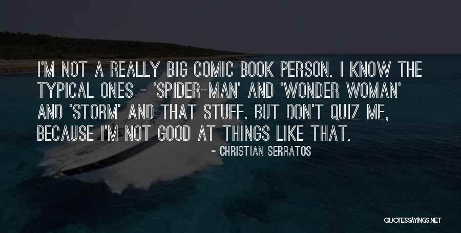 Christian Serratos Quotes 567596 Christian Serratos Quotes 567596