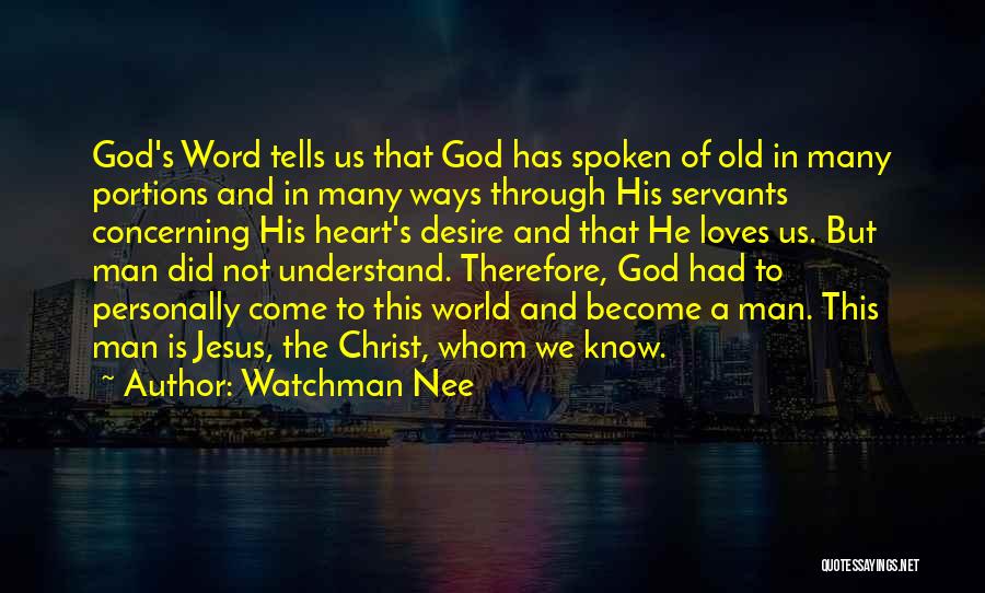 Christian Servants Quotes By Watchman Nee