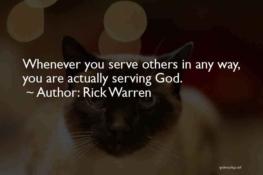 Christian Serving Quotes By Rick Warren