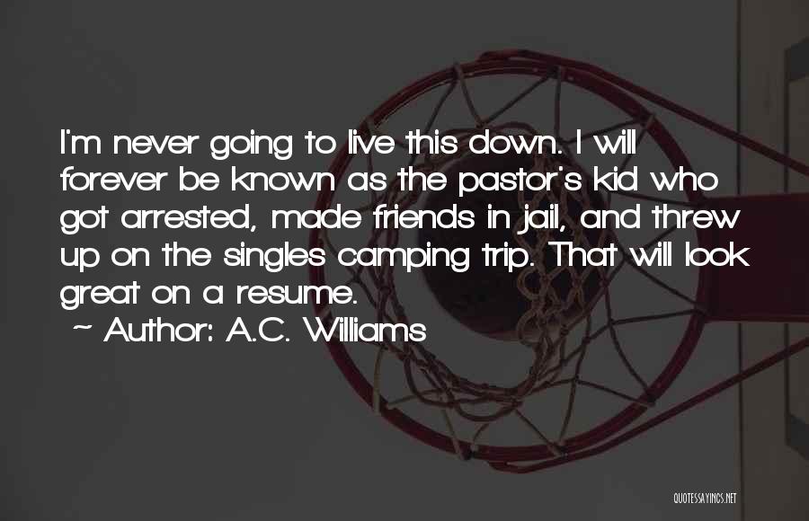 Christian Singles Quotes By A.C. Williams