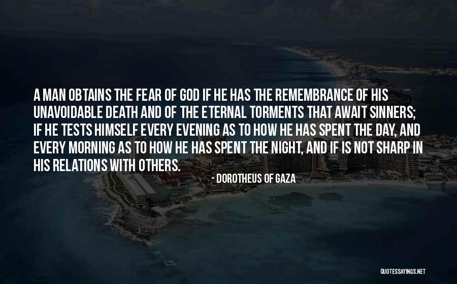 Christian Sinners Quotes By Dorotheus Of Gaza Christian Sinners Quotes By Dorotheus Of Gaza