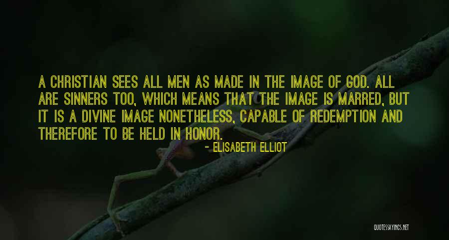 Christian Sinners Quotes By Elisabeth Elliot Christian Sinners Quotes By Elisabeth Elliot