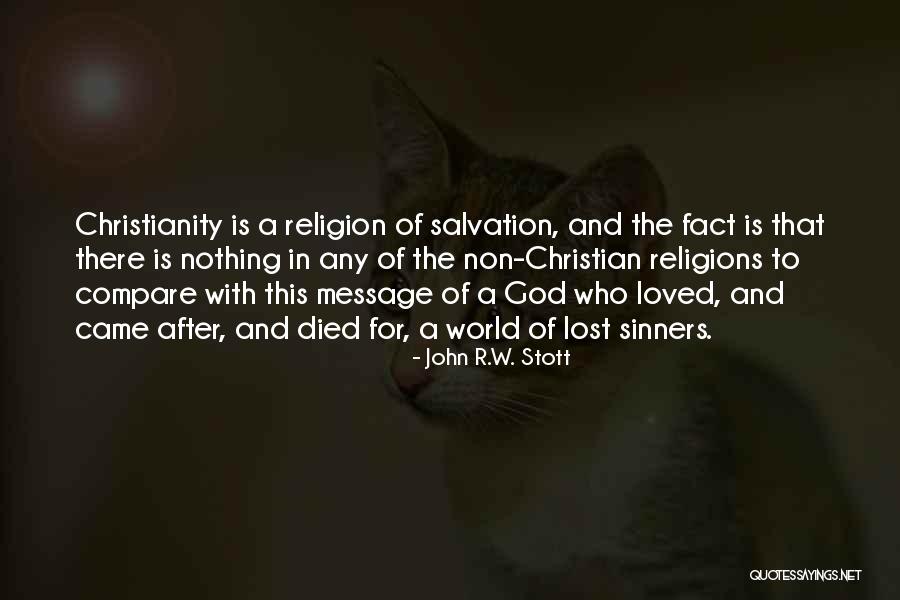 Christian Sinners Quotes By John R.W. Stott Christian Sinners Quotes By John R.W. Stott