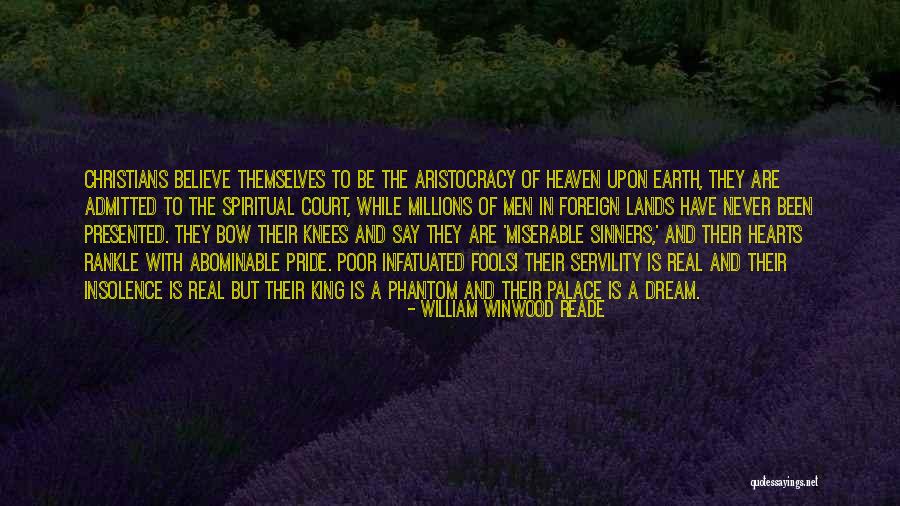 Christian Sinners Quotes By William Winwood Reade Christian Sinners Quotes By William Winwood Reade