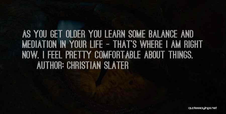 Christian Slater Quotes 1337125