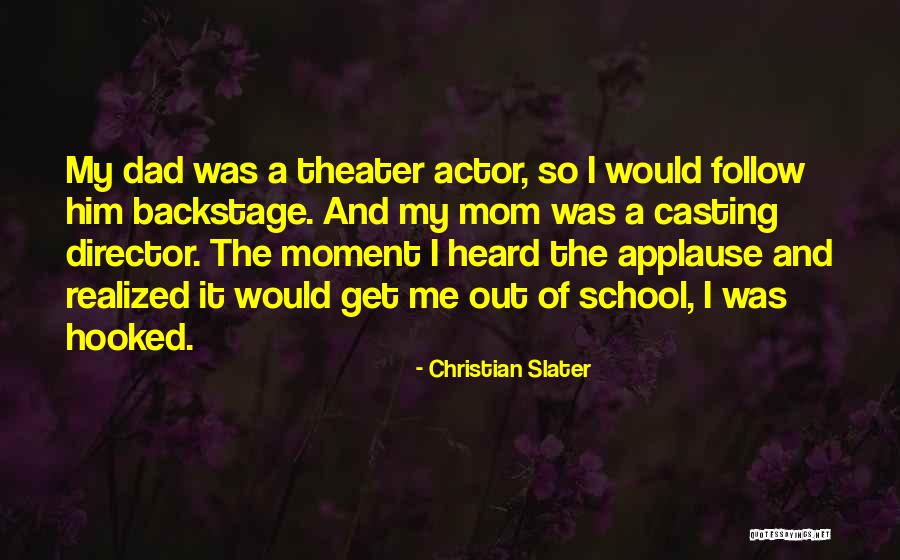 Christian Slater Quotes 1355632 Christian Slater Quotes 1355632