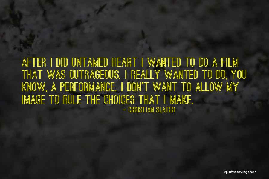 Christian Slater Quotes 1640050 Christian Slater Quotes 1640050