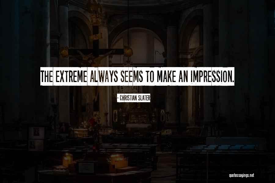 Christian Slater Quotes 1766709 Christian Slater Quotes 1766709