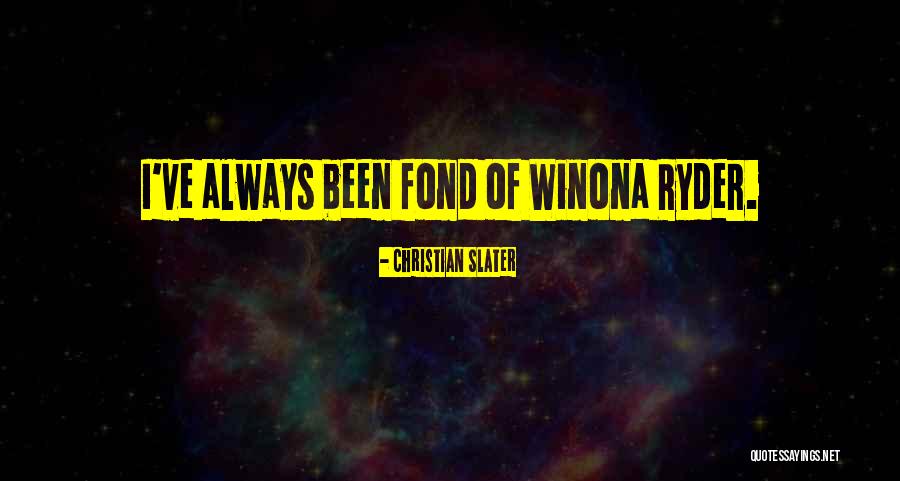 Christian Slater Quotes 1992294 Christian Slater Quotes 1992294