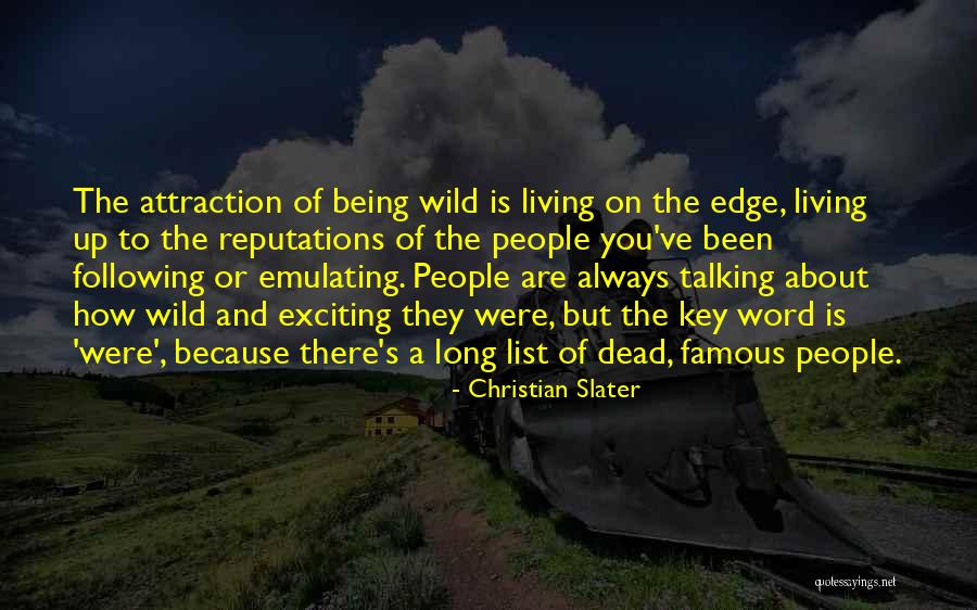 Christian Slater Quotes 2160322 Christian Slater Quotes 2160322