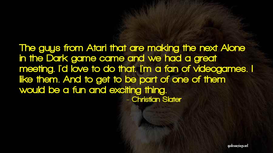 Christian Slater Quotes 531376 Christian Slater Quotes 531376