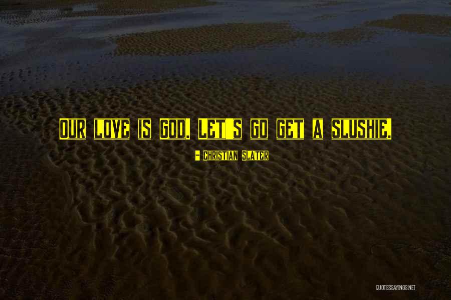 Christian Slater Quotes 604060 Christian Slater Quotes 604060