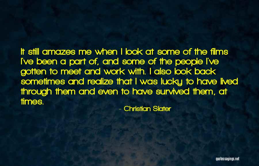 Christian Slater Quotes 763588 Christian Slater Quotes 763588