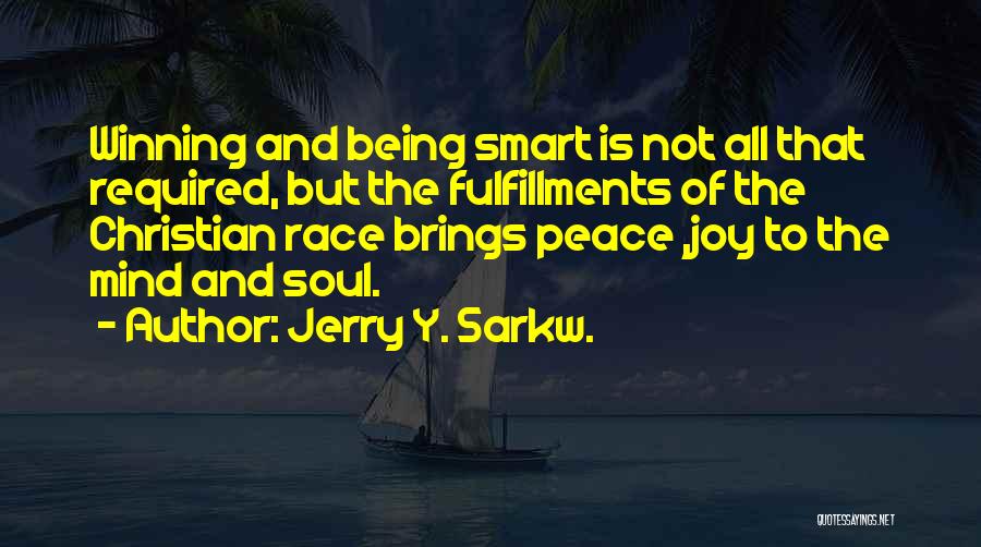 Christian Soul Winning Quotes By Jerry Y. Sarkw.