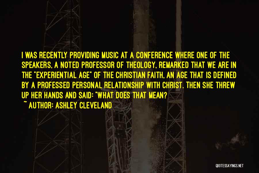 Christian Speakers Quotes By Ashley Cleveland