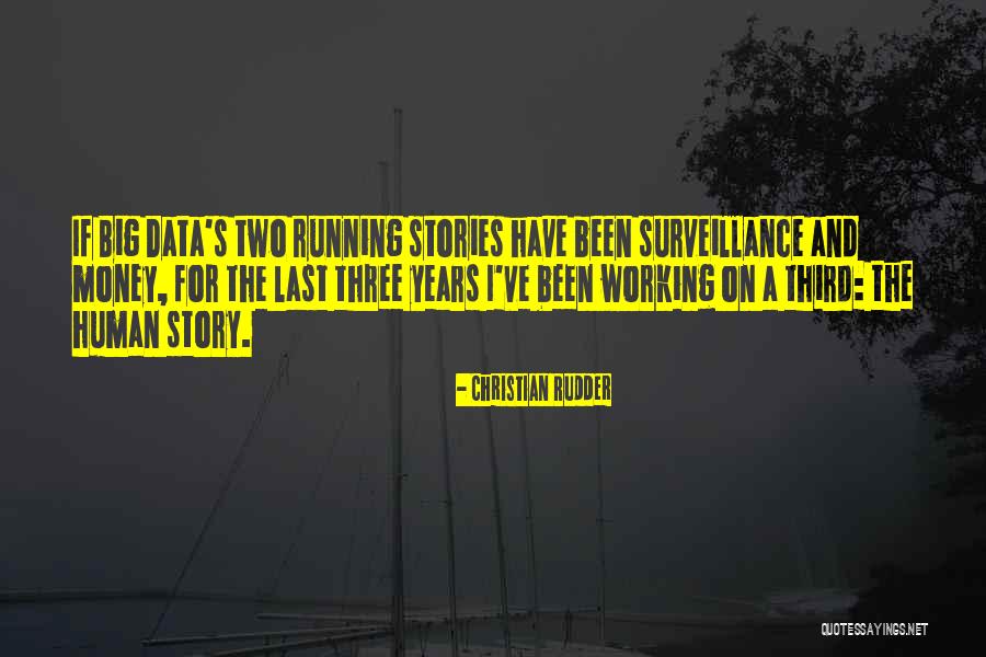 Christian Story Quotes By Christian Rudder Christian Story Quotes By Christian Rudder