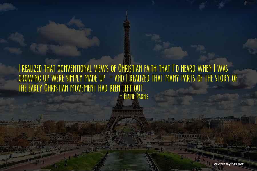 Christian Story Quotes By Elaine Pagels Christian Story Quotes By Elaine Pagels