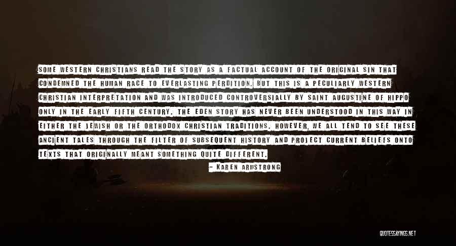 Christian Story Quotes By Karen Armstrong Christian Story Quotes By Karen Armstrong