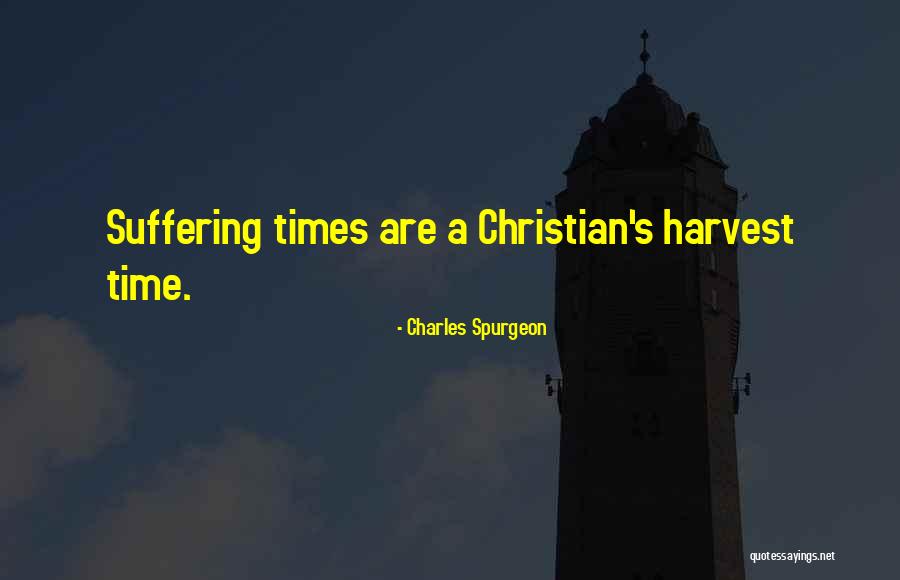 Christian Suffering Quotes By Charles Spurgeon Christian Suffering Quotes By Charles Spurgeon