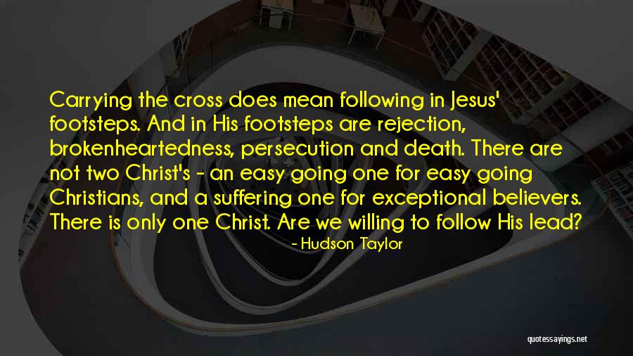 Christian Suffering Quotes By Hudson Taylor Christian Suffering Quotes By Hudson Taylor